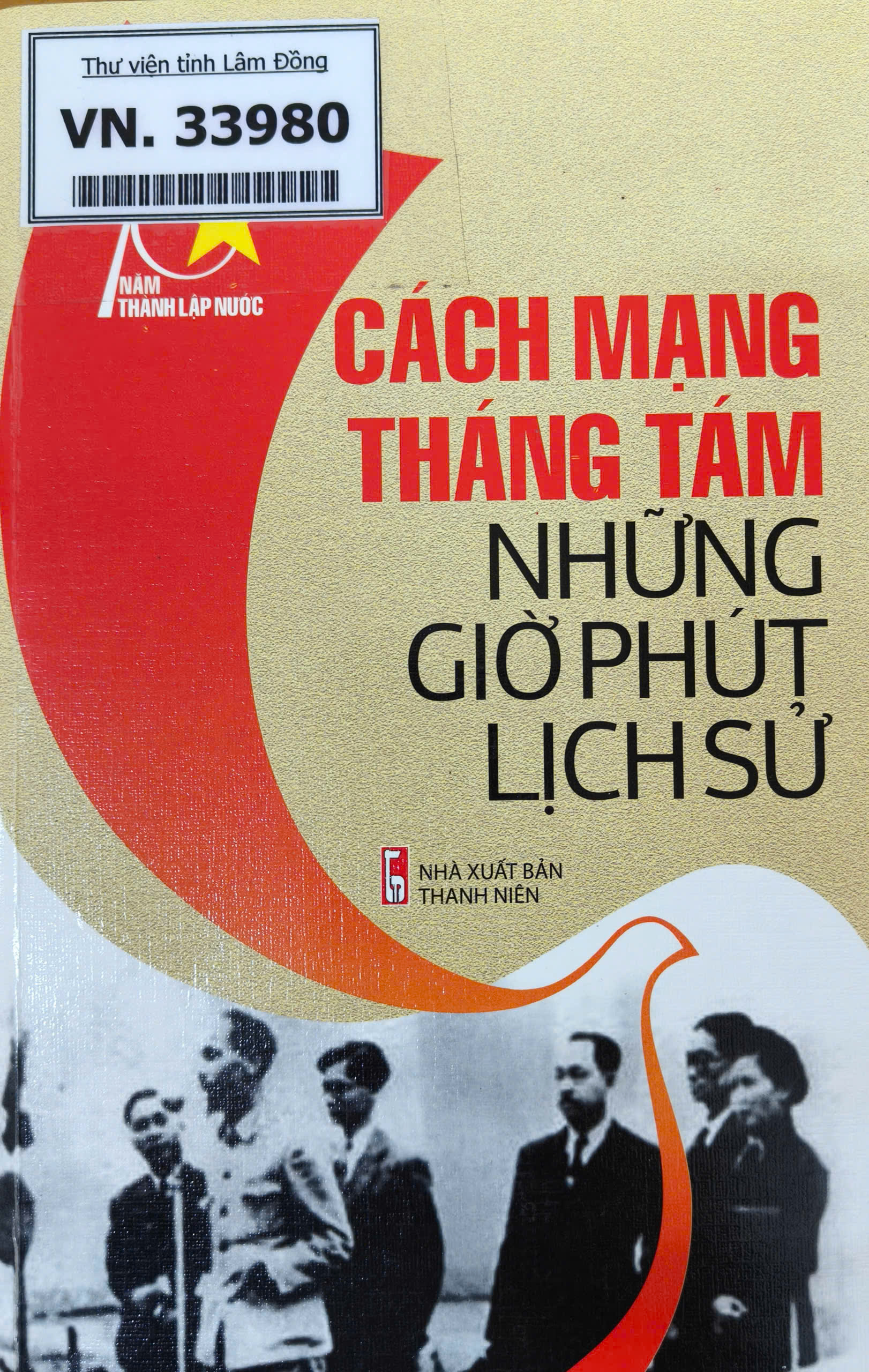 Thư mục chuyên đề Cách mạng Tháng Tám - Mốc son chói lọi