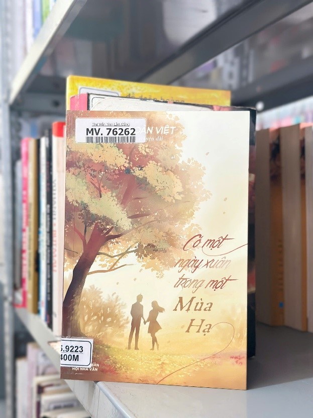 Tác phẩm “Có một ngày xuân trong một mùa hạ” Bản tình ca dịu dàng của tuổi trẻ